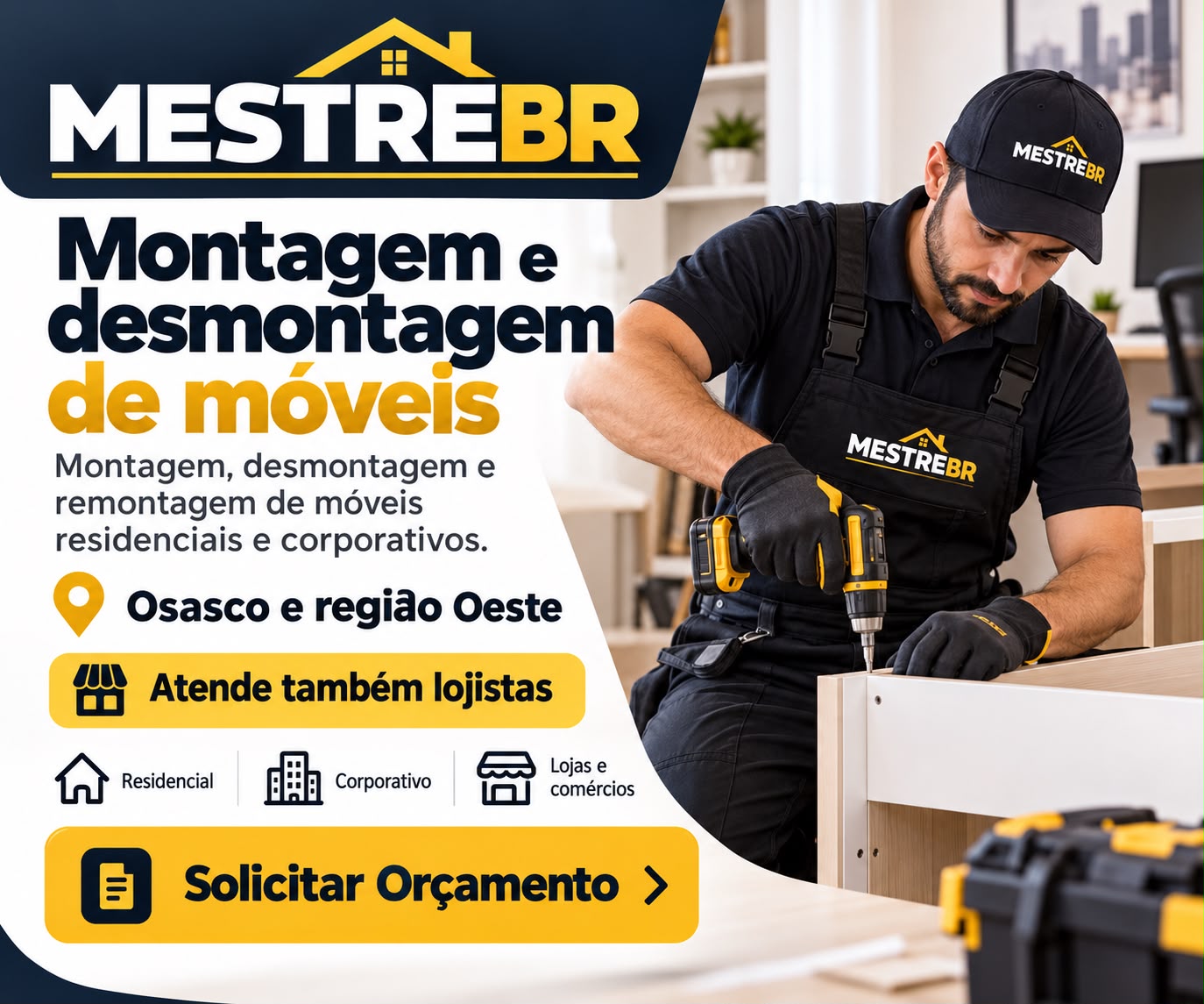 MESTREBR: montagem, desmontagem e remontagem de móveis residenciais e corporativos em Osasco e região Oeste